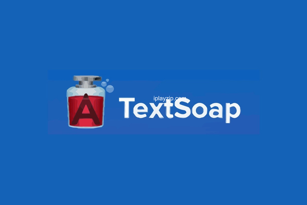 强大的文字格式处理软件 TextSoap v9.4.3 英文破解版