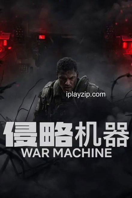 侵略机器 War Machine 2025 NF 4K DV&HDR 内封简繁双语字幕 网盘下载