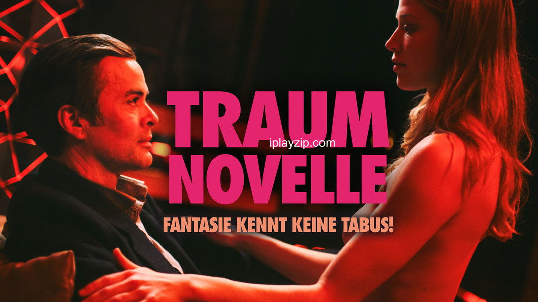 绮梦春色 Traumnovelle 2025 1080P 中英字幕 网盘下载