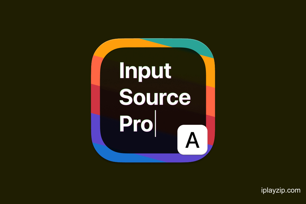MacOS 自动切换输入法 Input Source Pro v2.11.0 免费版
